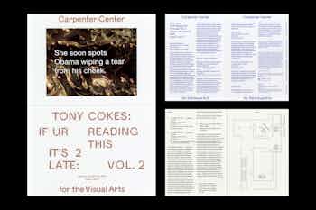 *Tony Cokes: If UR Reading This it’s 2 Late: Vol. 2*, postcard and gallery guide, Carpenter Center for the Visual Arts, Harvard University, 2020