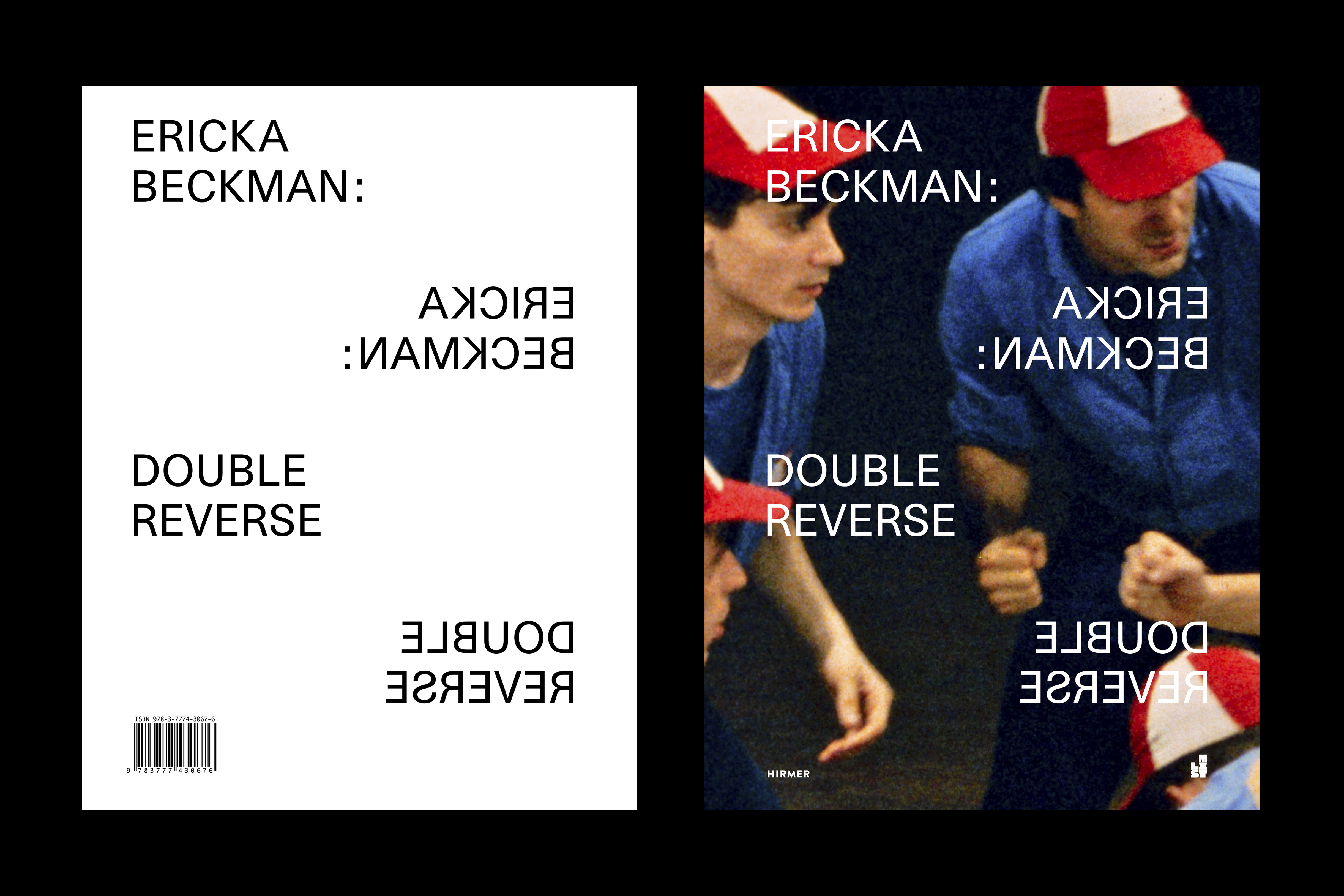*Ericka Beckman: Double Reverse*, softcover with jacket, 104 pages, 8 × 10 in., edited by Henriette Huldisch, published by MIT List Visual Arts Center, 2020