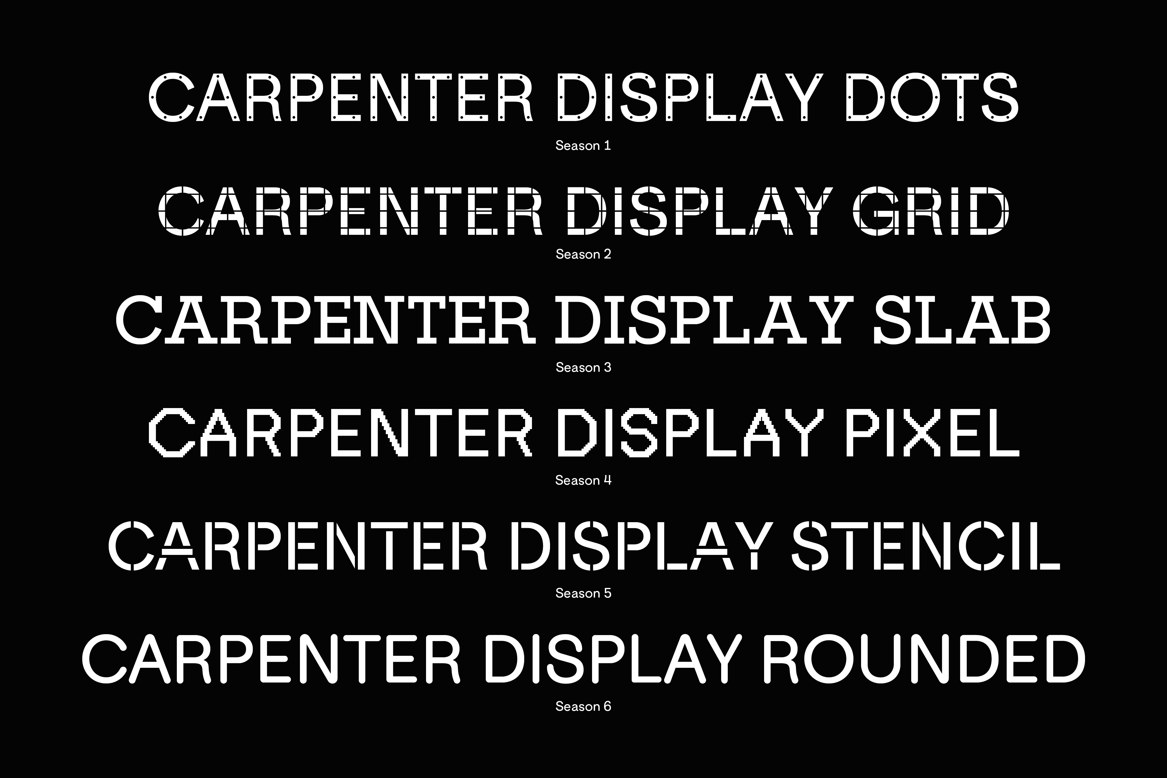 Carpenter Display typeface, Carpenter Center for the Visual Arts, Harvard University, 2019–2024