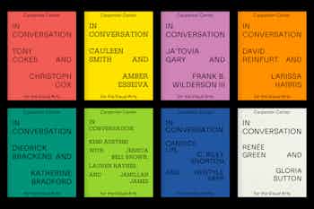 *In Conversation* series, softcover, 4.25 × 5.5 in., edited by Dan Byers, published by Carpenter Center for the Visual Arts, Harvard University, 2020–22
