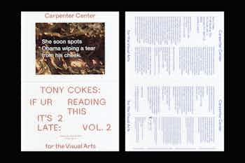 *Tony Cokes: If UR Reading This it’s 2 Late: Vol. 2*, postcard, Carpenter Center for the Visual Arts, Harvard University, 2020