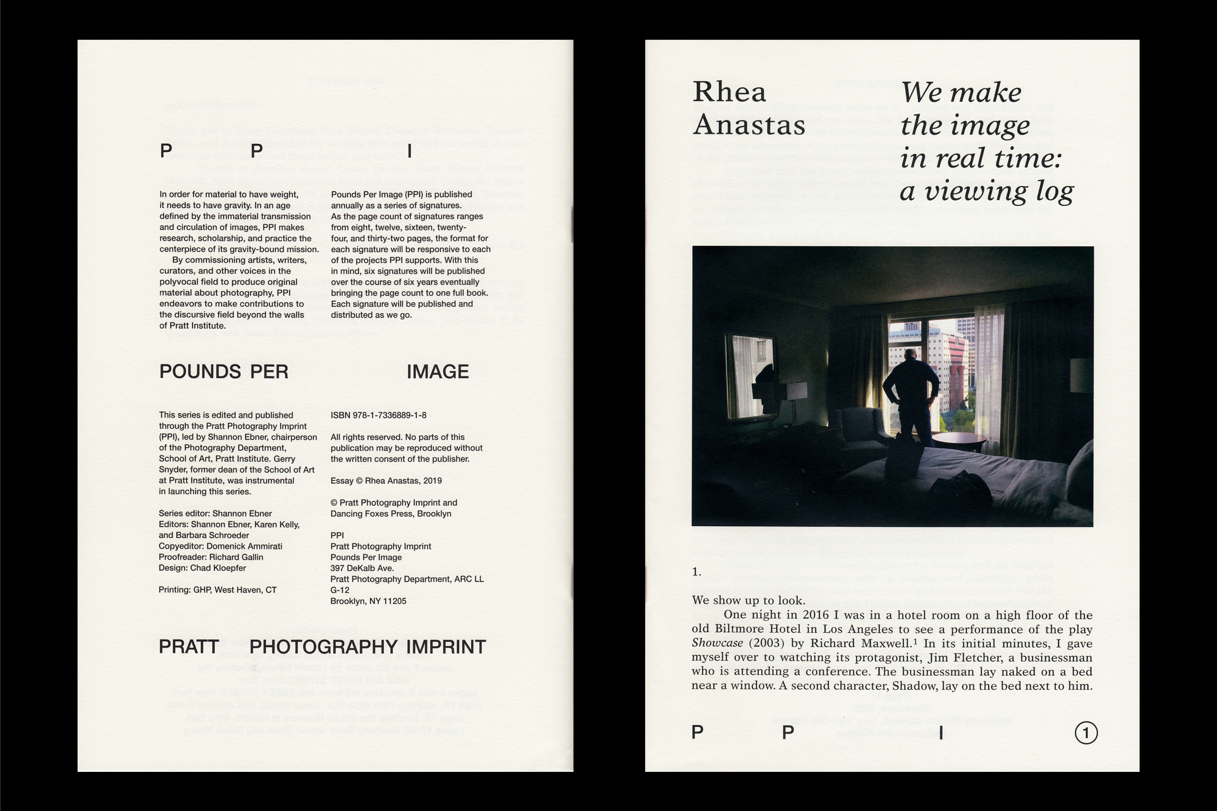 *PPI #1*, softcover with debossed image, 32 pages, 6.75 × 9.75 in., edited by Shannon Ebner, published by Pratt Photography Imprint and Dancing Foxes, 2019