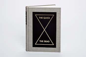*The Quick and the Dead*, hardcover, 352 pages, 7 × 9.5 in., edited by Peter Eleey, published by the Walker Art Center, 2009