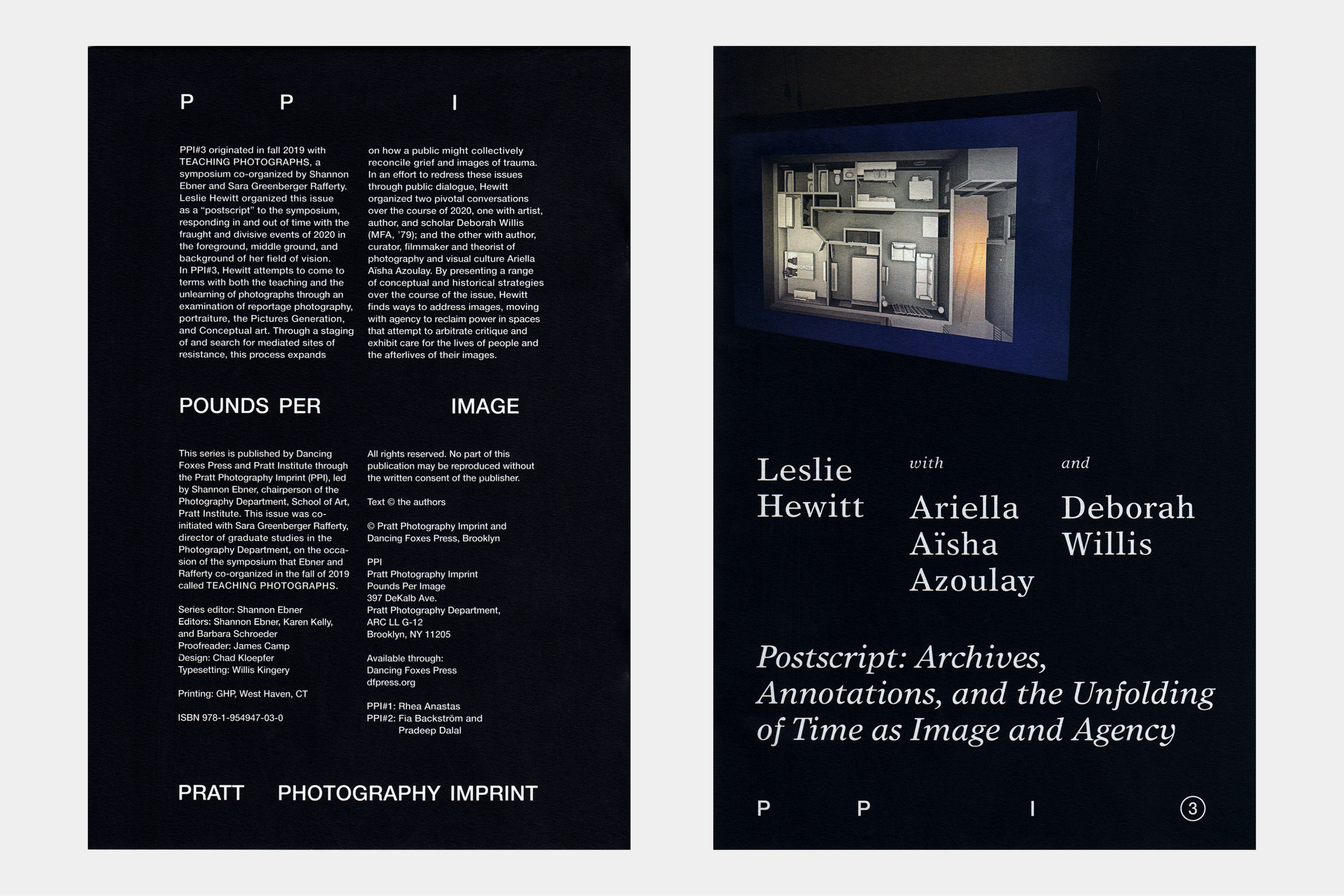 *PPI #3*, softcover, 32 pages, 6.75 × 9.75 in., edited by Shannon Ebner, published by Pratt Photography Imprint and Dancing Foxes, 2021